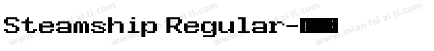 Steamship Regular字体转换